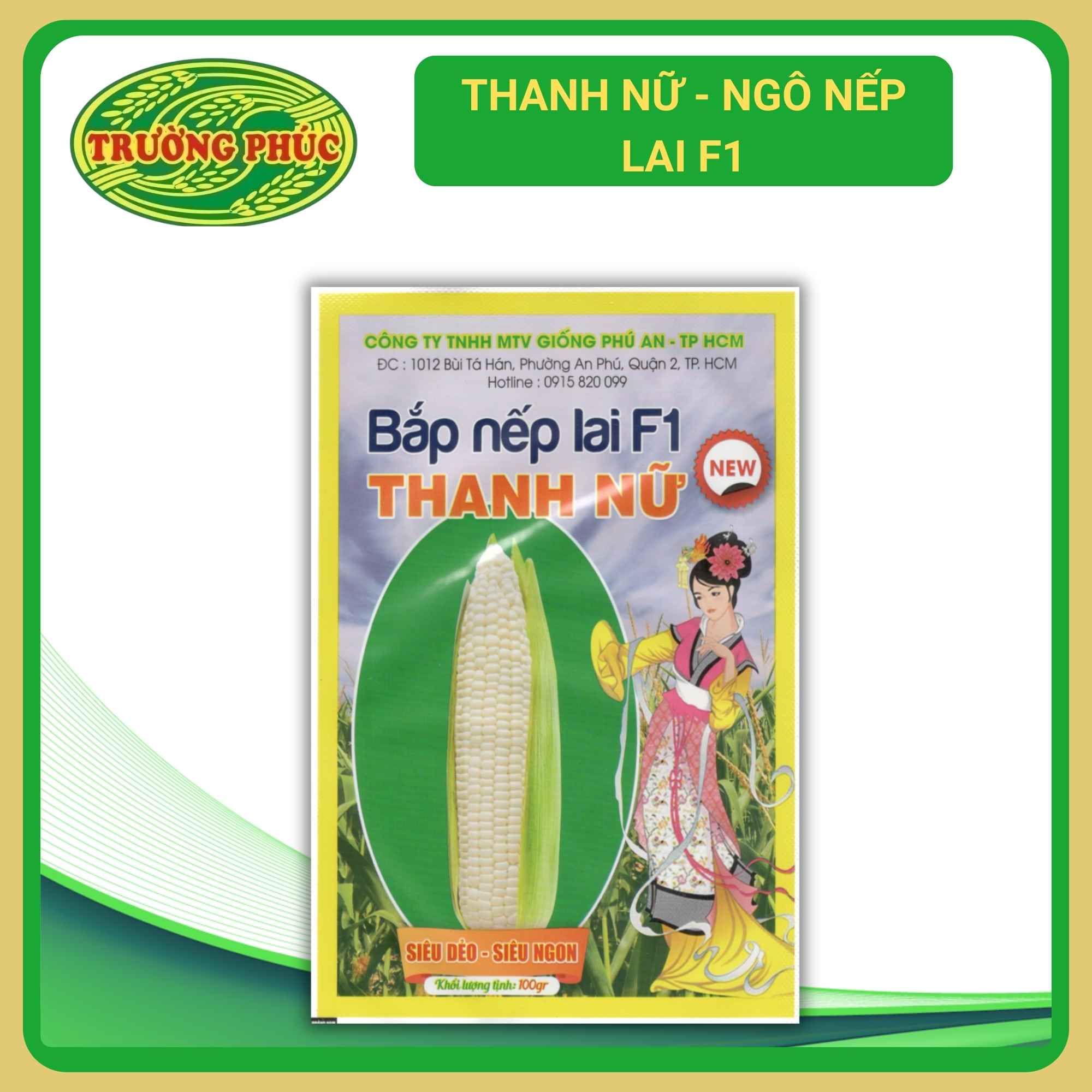 Thanh Nữ - Ngô ( bắp) nếp lai F1 (100g)