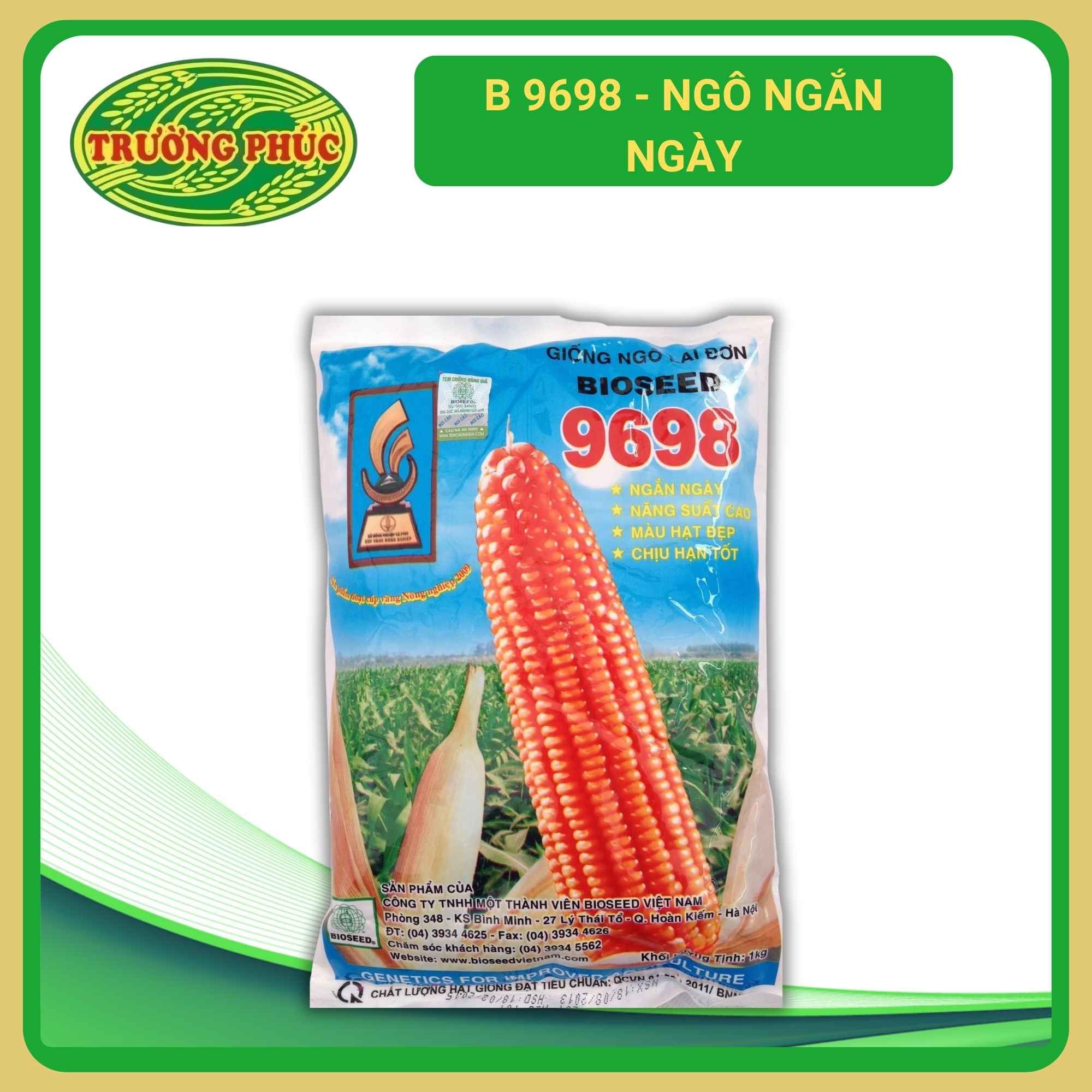 B 9698 - Ngô ( Bắp ) ngắn ngày (1 kg)
