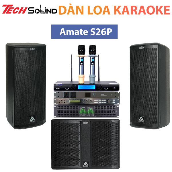 Dàn Loa Karaoke Gia Đình Amate Nitid S26P