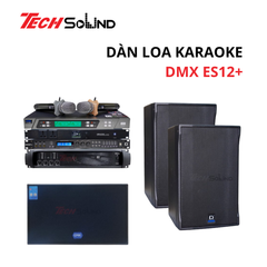 Dàn Loa Karaoke DMX ES12+ [Dàn 02]
