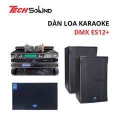 Dàn Loa Karaoke DMX ES12+ [Dàn 03]