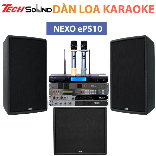 Dàn Loa Karaoke Gia Đình NEXO ePS10