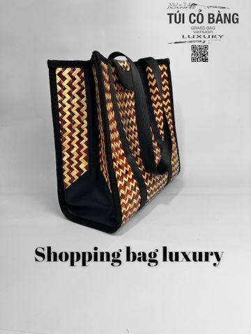 TÚI CỎ BÀNG SHOPPING BAG LUXURY