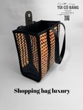 TÚI CỎ BÀNG SHOPPING BAG LUXURY