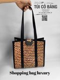 TÚI CỎ BÀNG SHOPPING BAG LUXURY