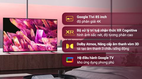 Google Tivi Sony 4K 85 inch XR-85X90K [ 85X90K ] - Chính Hãng