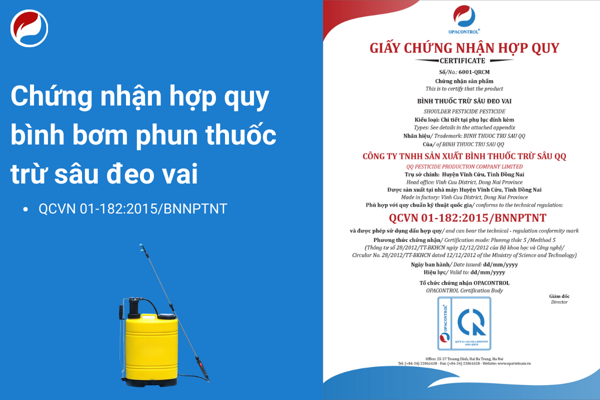 Chứng nhận hợp quy bình bơm phun thuốc trừ sâu đeo vai theo QCVN 01-182:2015/BNNPTNT