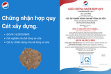  Chứng nhận Hợp quy Cát Xây Dựng (Cát nghiền, Cát tự nhiên) - QCVN 16:2023/BXD 