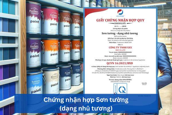 Chứng nhận hợp quy sơn tường dạng nhũ tương