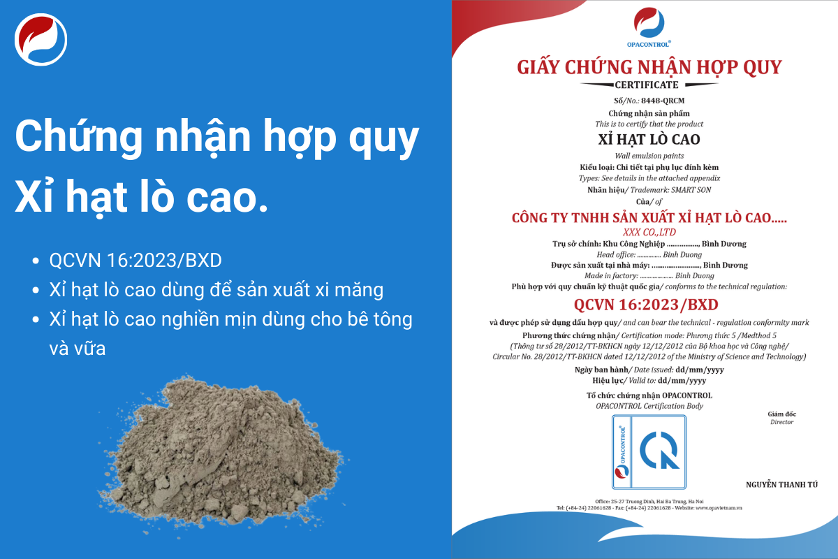 Chứng nhận hợp quy Xỉ hạt lò cao theo QCVN 16:2023/BXD