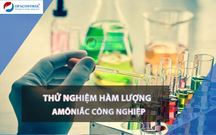  Thử nghiệm hàm lượng amôniắc công nghiệp theo QCVN 07A:2020/BCT 