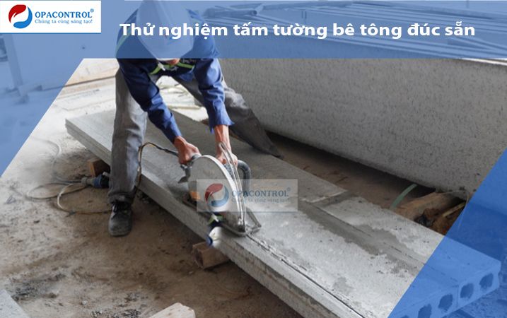 Thử nghiệm tấm tường bê tông đúc sẵn - TCVN 11524:2016