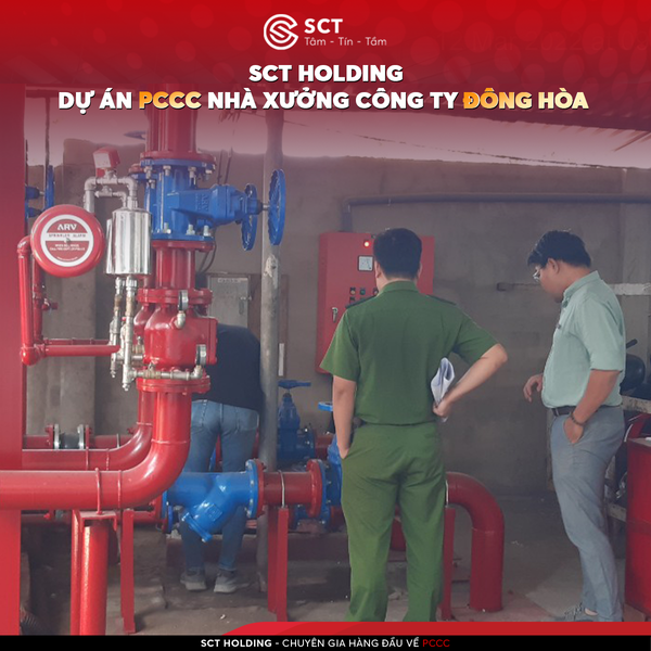  DỰ ÁN PCCC CÔNG TY TNHH ĐÔNG HÒA | SCT HOLDING 