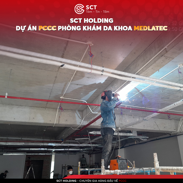  DỰ ÁN PCCC PHÒNG KHÁM ĐA KHOA MEDLATEC | SCT HOLDING 