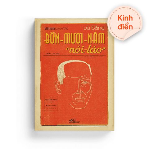  Bốn Mươi Năm Nói Láo 