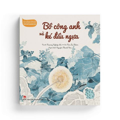  Khám Phá Thế Giới Quanh Em - Bồ Công Anh Và Ké Đầu Ngựa 