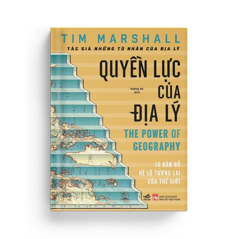  Quyền Lực Của Địa Lý - 10 Bản Đồ Hé Lộ Tương Lai Của Thế Giới 