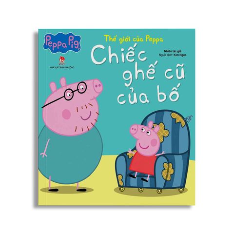  Thế Giới Của Peppa – Chiếc Ghế Cũ Của Bố 