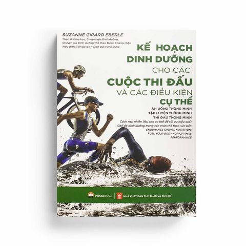  Kế Hoạch Dinh Dưỡng Cho Các Cuộc Thi Đấu Và Điều Kiện Cụ Thể 