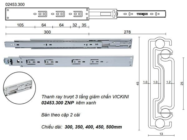 Thanh ray trượt 3 tầng giảm chấn VICKINI 02453.300 ZNP kẽm xanh