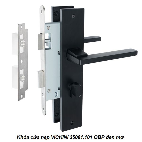 Khóa cửa nẹp VICKINI 35081.101 OBP đen mờ, ruột chốt