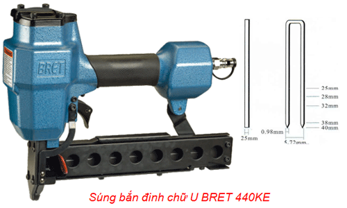 Súng bắn đinh chữ U BRET 440KE