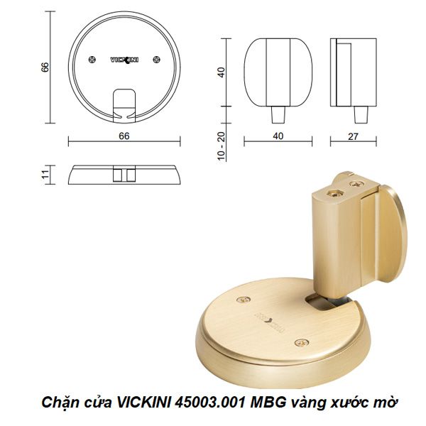 Chặn cửa VICKINI 45003.001 MBG vàng xước mờ