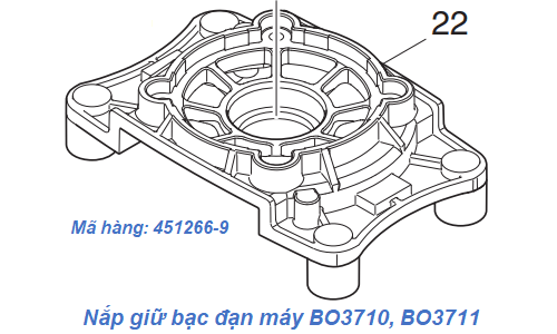  Nắp giữ bạc đạn máy Makita BO3710, BO3711 (451266-9) 