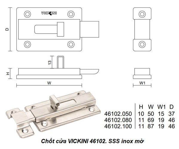Chốt cửa VICKINI 46102.050 SSS inox mờ