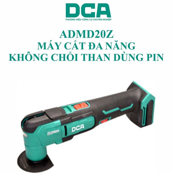 Máy cắt đa năng dùng pin 20V DCA ADMD20Z
