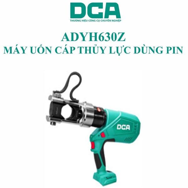  Máy bấm cáp thủy lực dùng pin 20V DCA ADYH630Z 