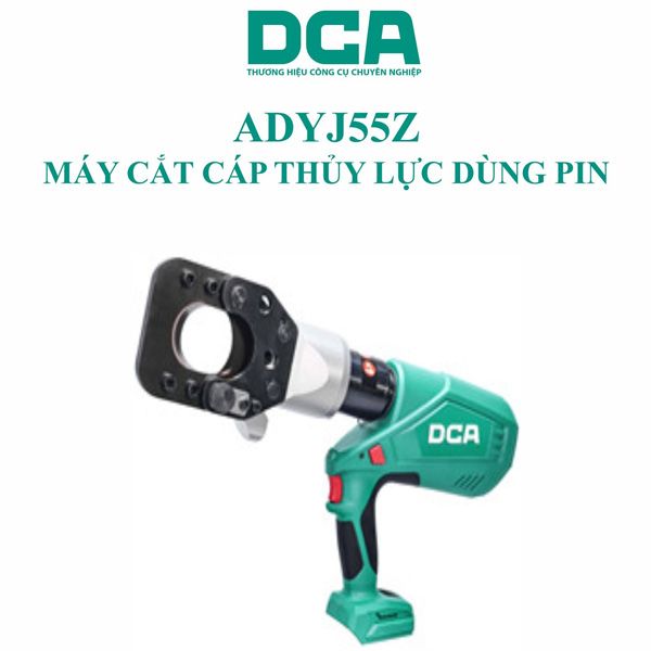  Máy cắt cáp thủy lực dùng pin 20V DCA ADYJ55Z 