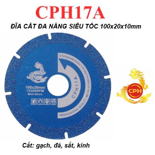  Đĩa cắt đa năng siêu tốc CPH17A (100X20X10mm) 