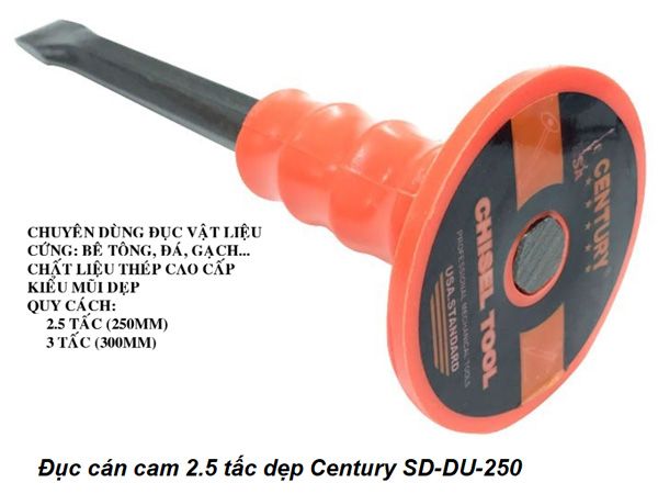 Đục cán cam 2.5 tấc dẹp CENTURY SD-DU-250