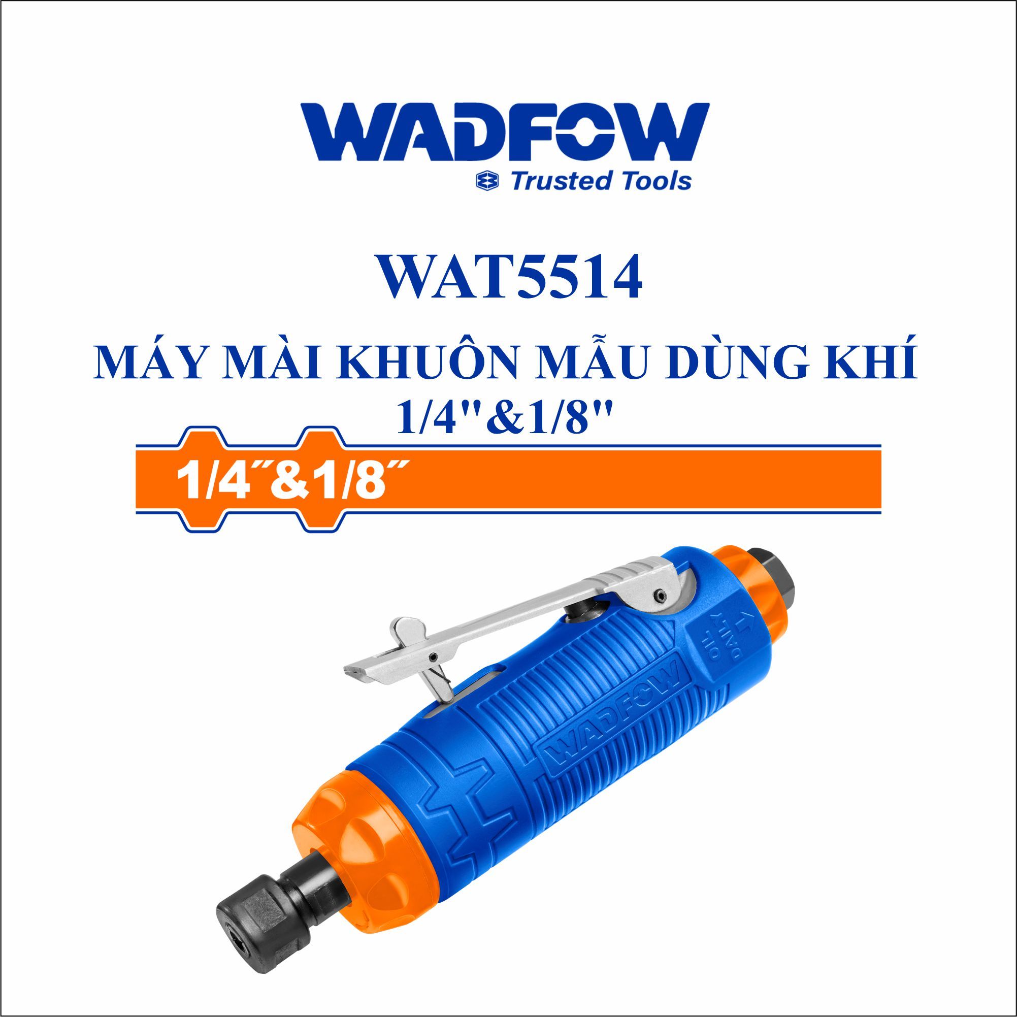  Máy mài khuôn dùng hơi WADFOW WAT5514 