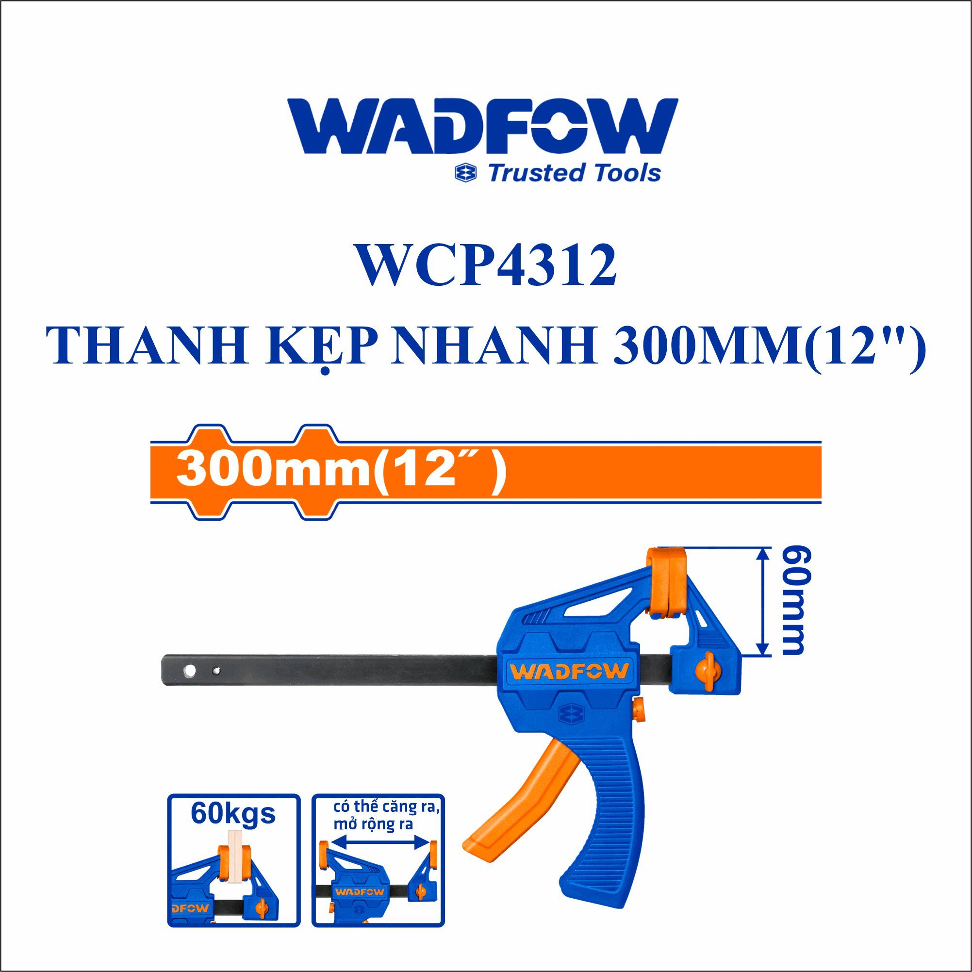  Thanh kẹp nhanh 300mm(12 Inch) WADFOW WCP4312 