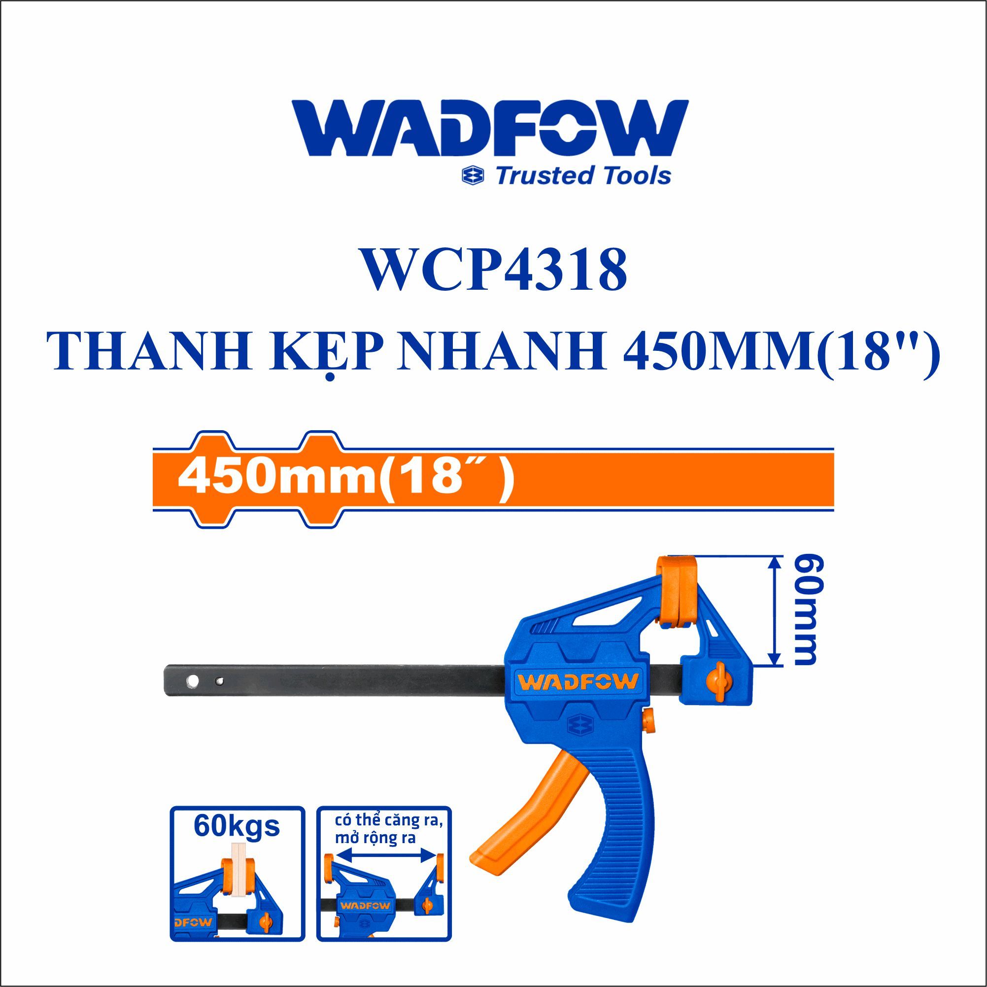  Thanh kẹp nhanh 450mm(18 Inch) WADFOW WCP4318 