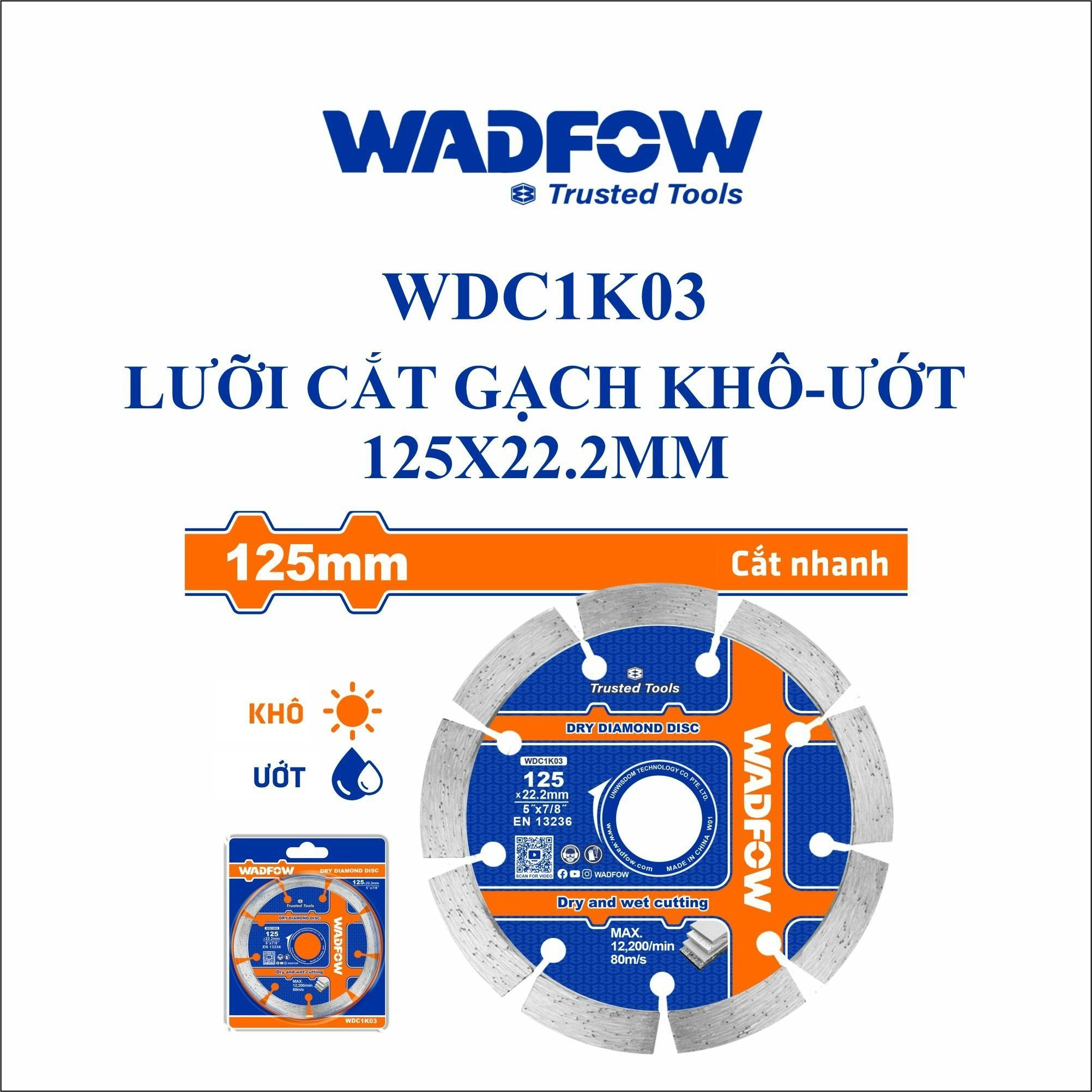  Lưỡi cắt gạch khô-ướt 125x22.2mm WADFOW WDC1K03 