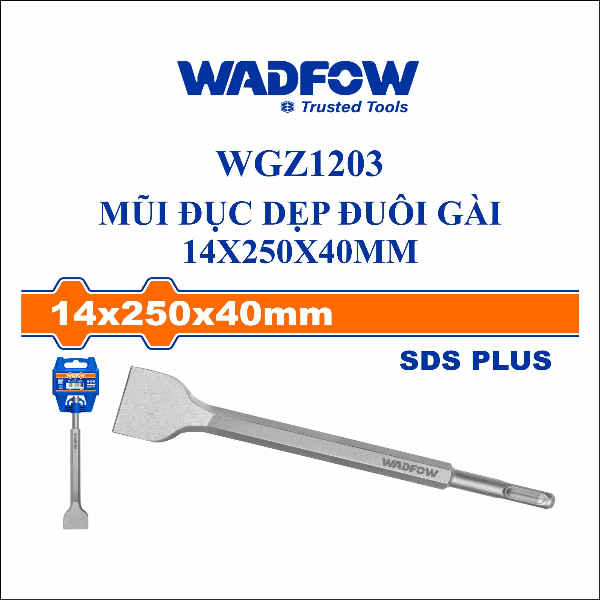  Mũi đục dẹp đuôi gài 14x250x40mm WADFOW WGZ1203 