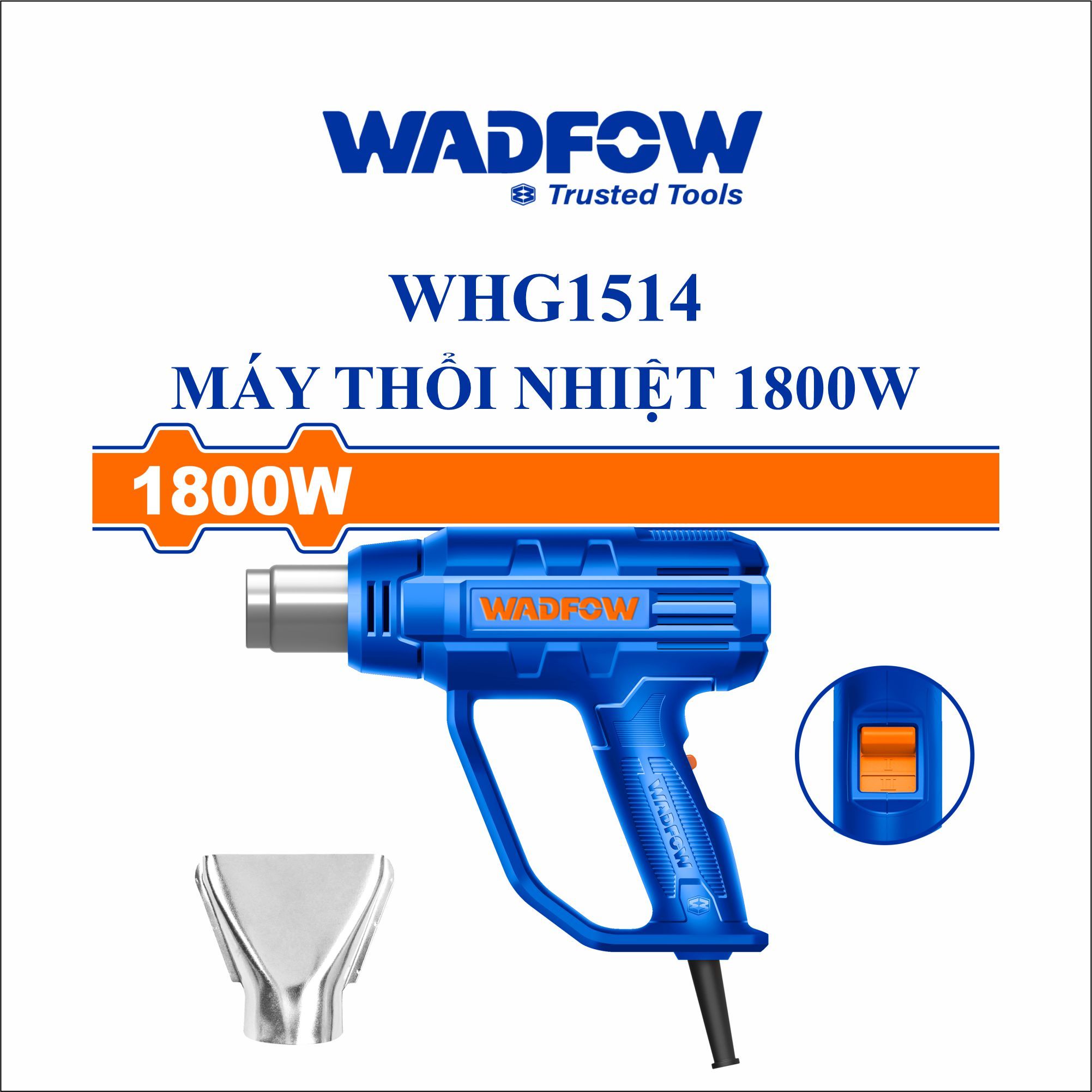  Máy khò hơi nóng 1800W WADFOW WHG1514 