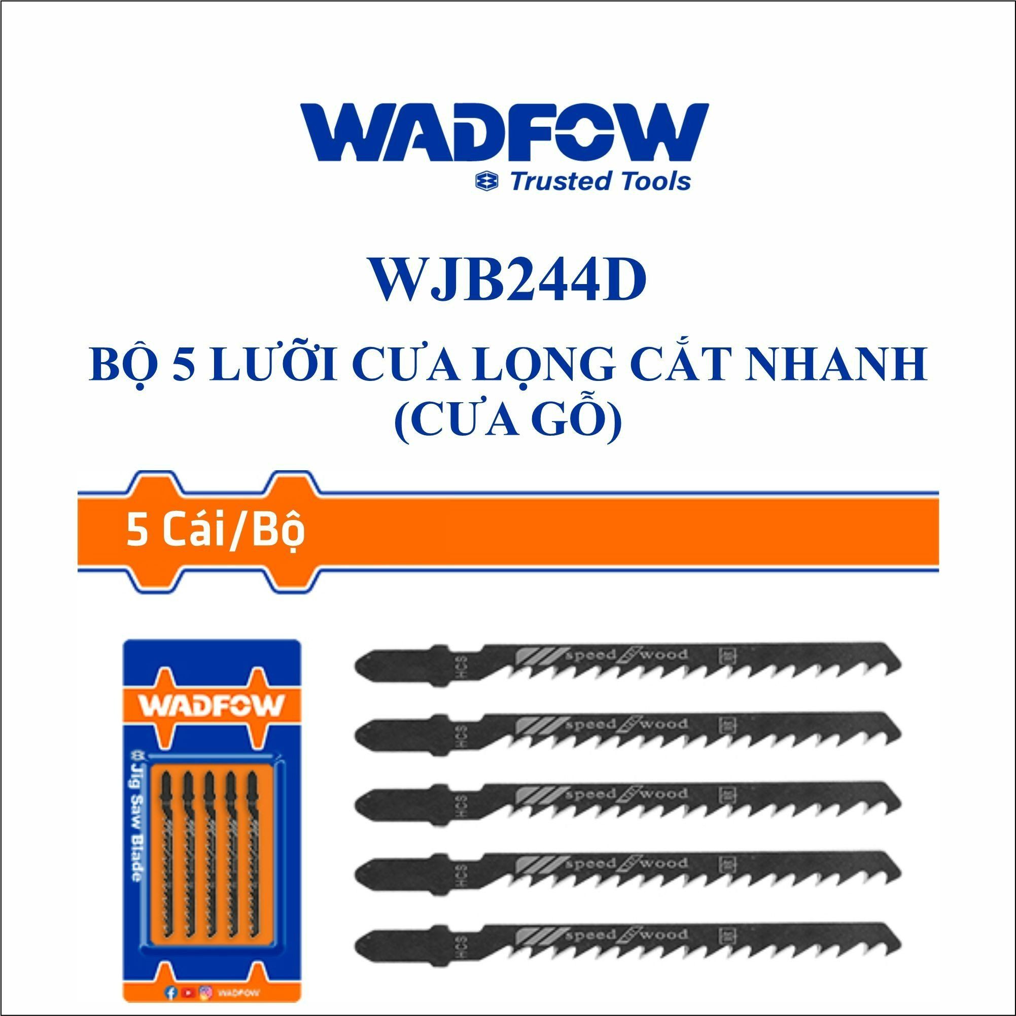  Bộ 5 lưỡi cưa lọng cắt nhanh (cưa gỗ) WADFOW WJB244D 