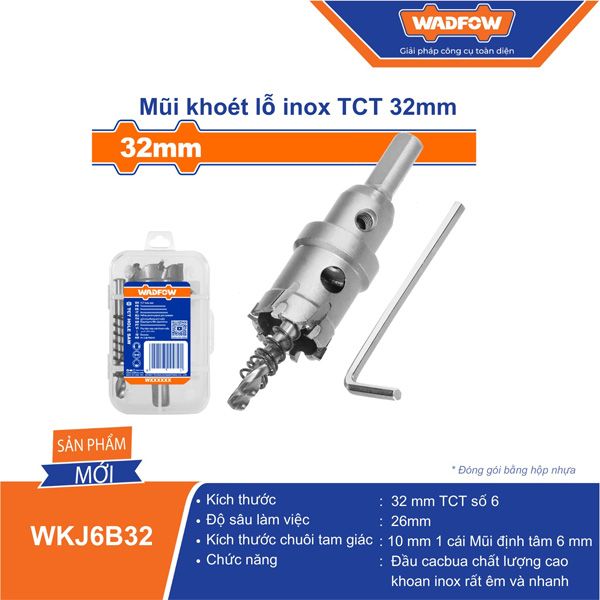 Mũi khoét lỗ inox TCT 32mm WADFOW WKJ6B32