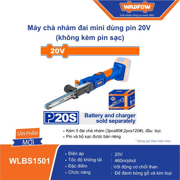 Máy chà nhám đai mini dùng pin 20V WADFOW WLBS1501