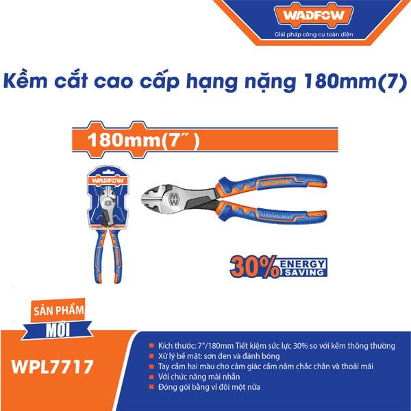 Kìm cắt cao cấp hạng nặng 180mm WADFOW WPL7717