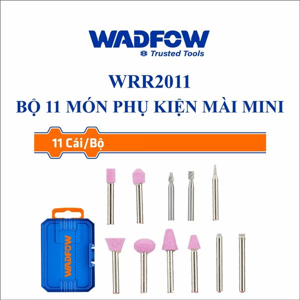 Bộ 11 món phụ kiện mài mini WADFOW WRR2011