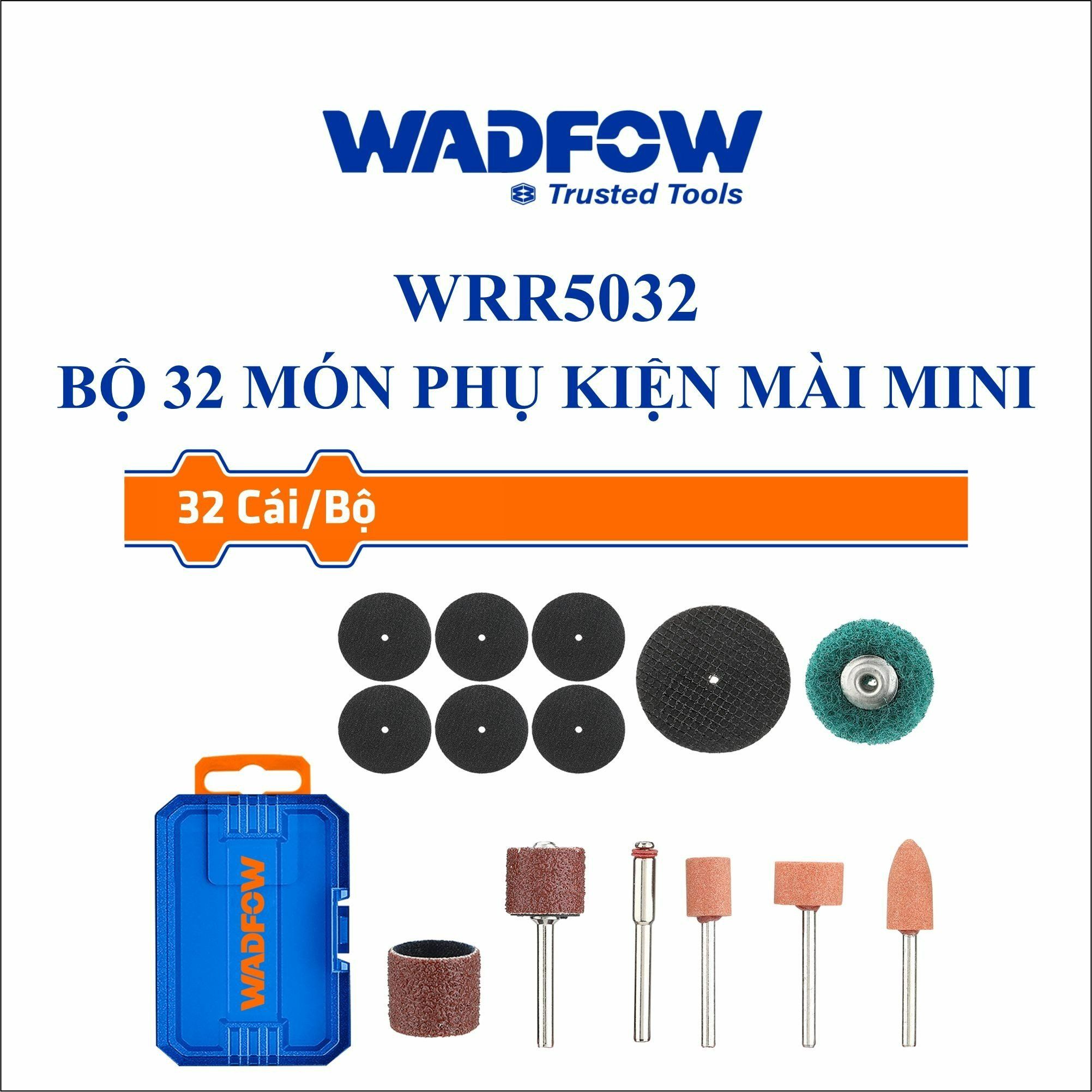 Bộ 32 món phụ kiện mài mini WADFOW WRR5032 
