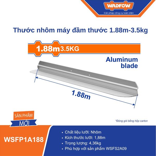 Thước nhôm cho máy đầm thước 1.88m-3.5kg WADFOW WSFP1A188