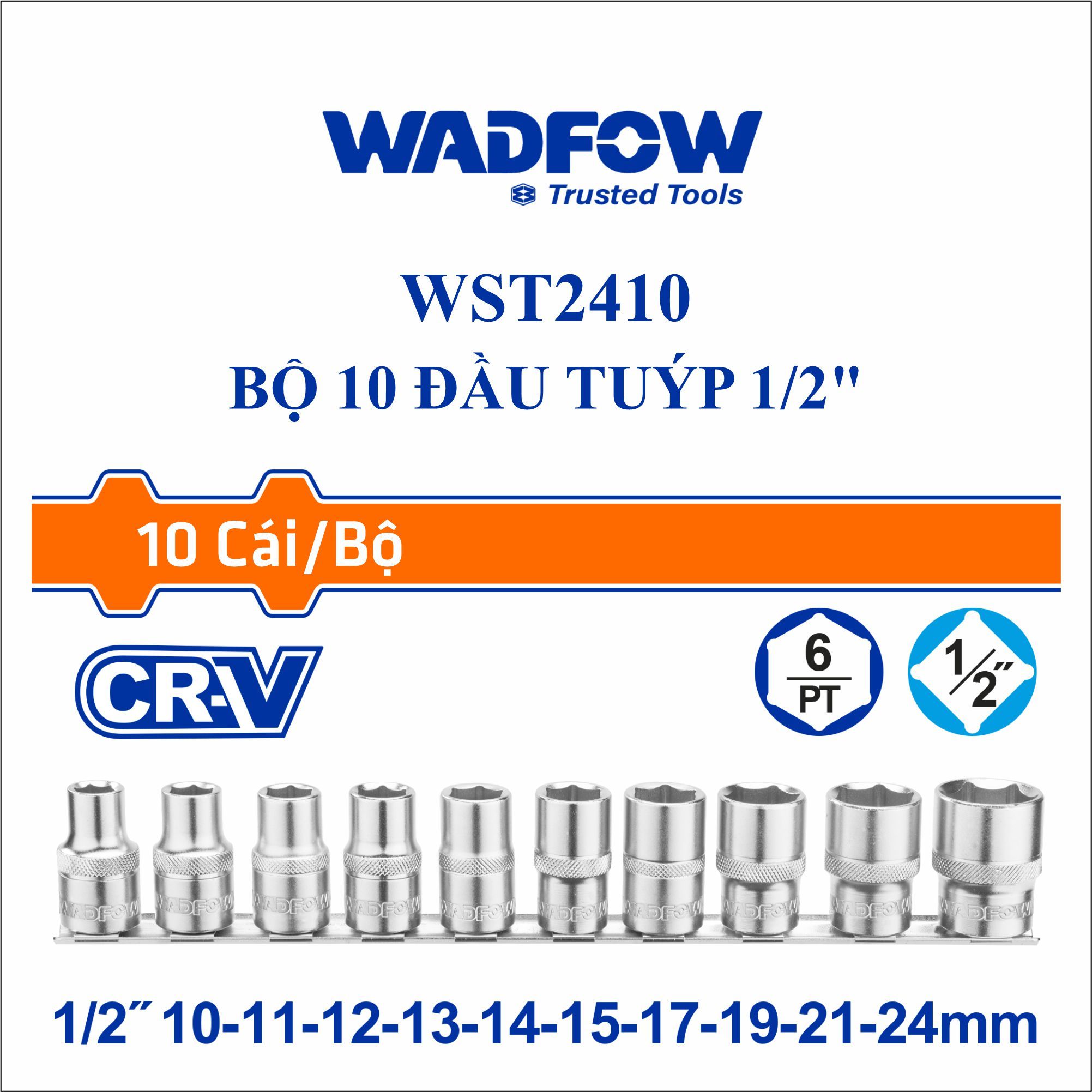  Bộ 10 đầu tuýp 1/2 Inch WADFOW WST2410 