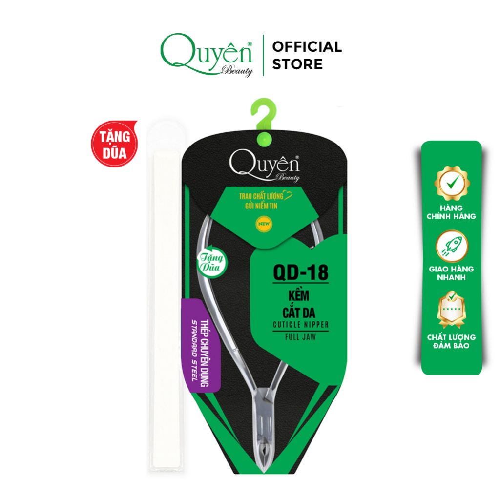 Kềm Cắt Da Thép Chuyên Dụng Mỹ Phẩm Quyên Chính Hãng QD-18 Cốt êm Siêu bén Siêu Bền - TẶNG DŨA