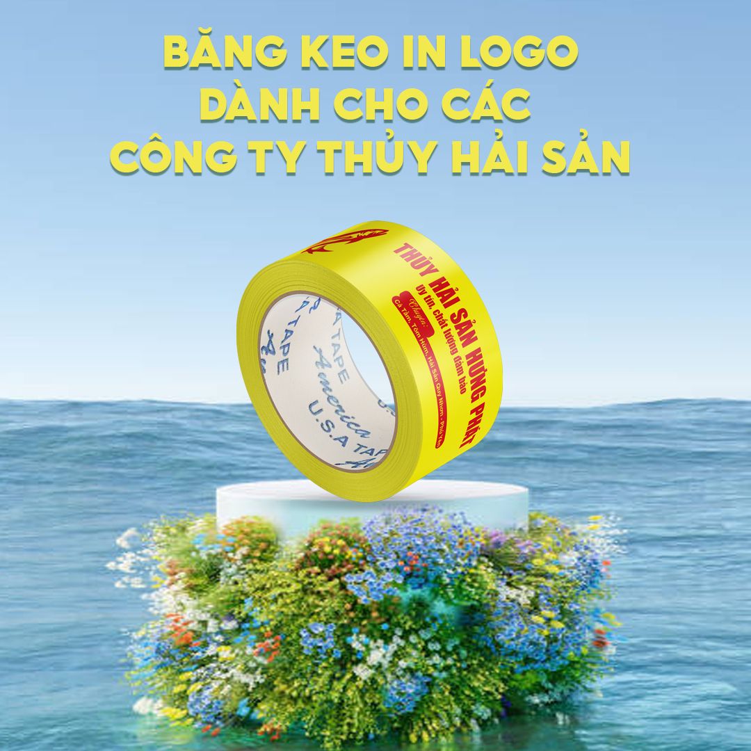 BĂNG KEO IN THƯƠNG HIỆU CHO CÔNG TY THỦY HẢI SẢN